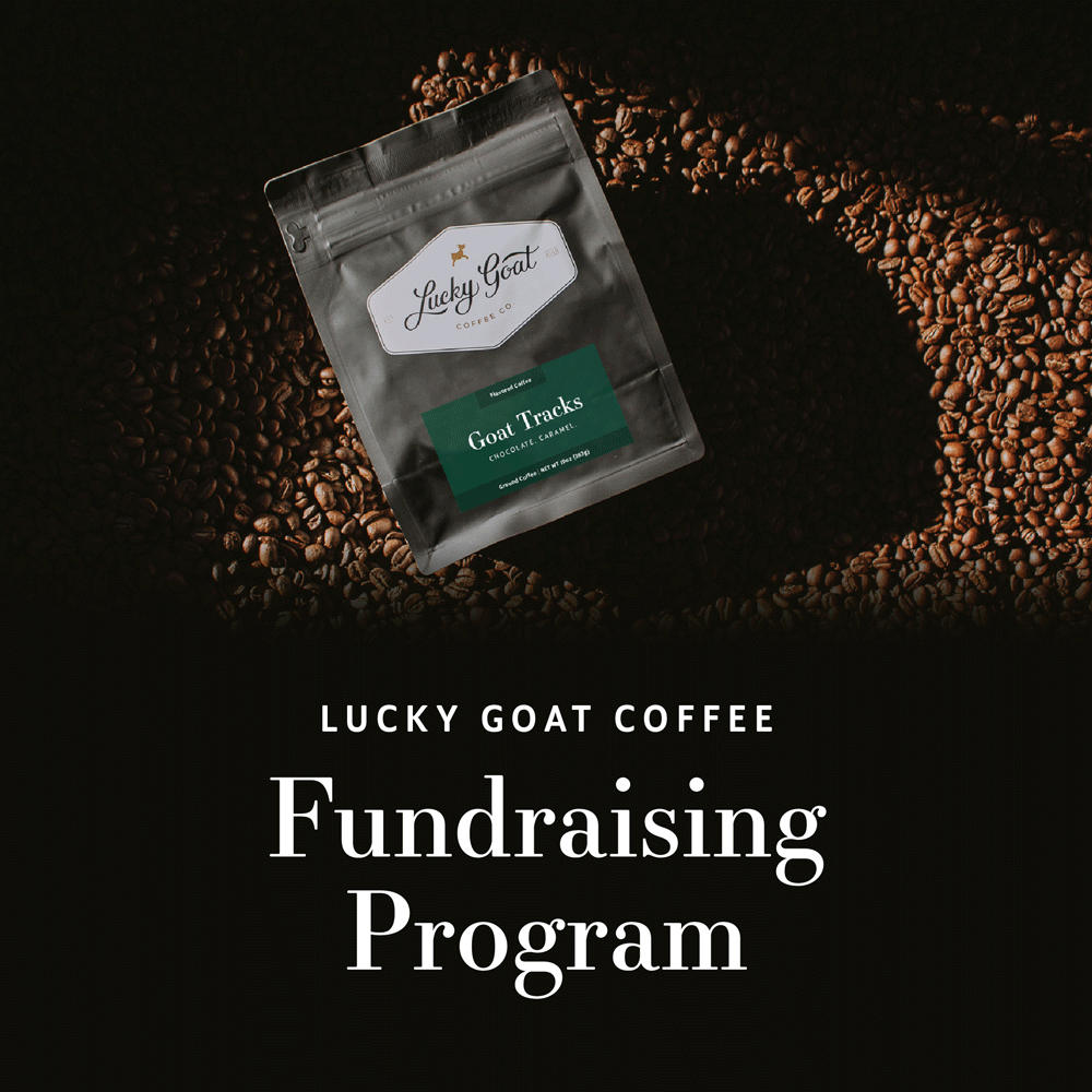 Lucky Goat Coffee Fundraiser Program